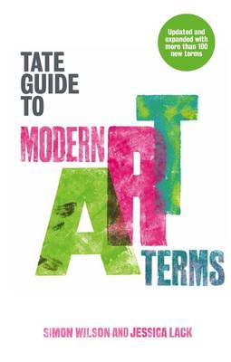 THE TATE GUIDE TO MODERN ART TERMS  PB