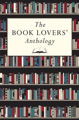 THE BOOK LOVERS' ANTHOLOGY HC