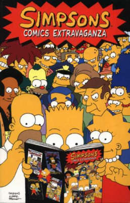 THE SIMPSONS : COMICS EXTRAVAGANZA PB