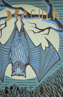 WORDSWORTH CLASSICS : Dracula WORDSWORTH CLASSICS : Dracula