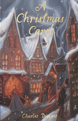 WORDSWORTH CLASSICS : A Christmas Carol