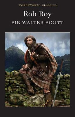 WORDSWORTH CLASSICS : ROB ROY PB B