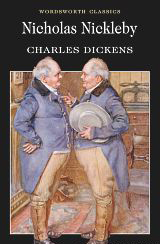 WORDSWORTH CLASSICS : NICHOLAS NICKLEBY PB