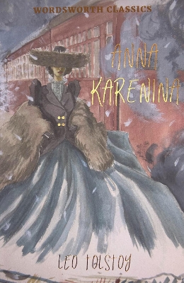 WORDSWORTH CLASSICS : Anna Karenina