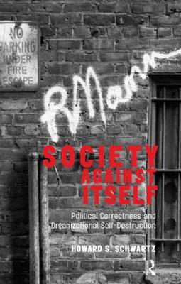 SOCIETY AGAINST ITSELF  PB