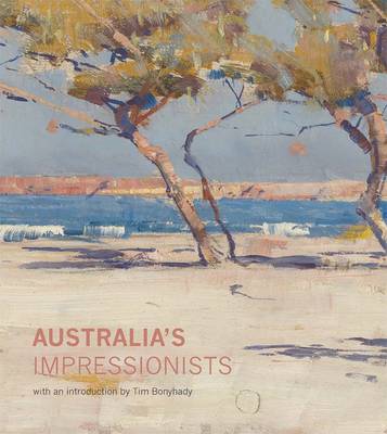 AUSTRALIA'S IMPRESSIONISTS HC AUSTRALIA'S IMPRESSIONISTS HC