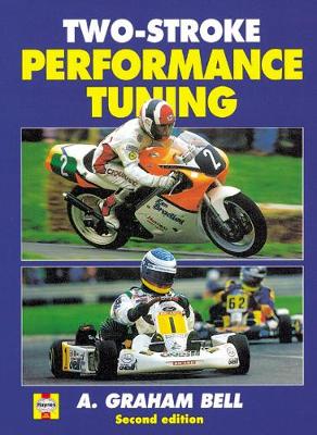 TWO-STROKE PERFORMANCE TUNING 2ND ED HC