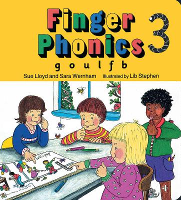 FINGER PHONICS BOOK 3 : IN PRECURSIVE LETTERS (BRITISH ENGLISH EDITION) FINGER PHONICS BOOK 3 : IN PRECURSIVE LETTERS (BRITISH ENGLISH EDITION)