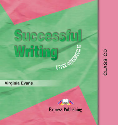 SUCCESSFUL WRITING UPPER-INTERMEDIATE CD CLASS
