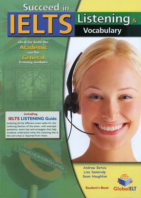 SUCCEED IN IELTS LISTENING & VOCABULARY CD CLASS SUCCEED IN IELTS LISTENING & VOCABULARY CD CLASS