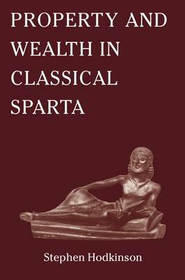 PROPERTY AND WELATH IN CLASSICAL SPARTA  PB