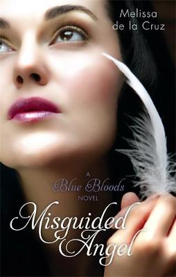 A BLUE BLOODS NOVEL 5: MISGUIDED ANGEL PB B FORMAT A BLUE BLOODS NOVEL 5: MISGUIDED ANGEL PB B FORMAT