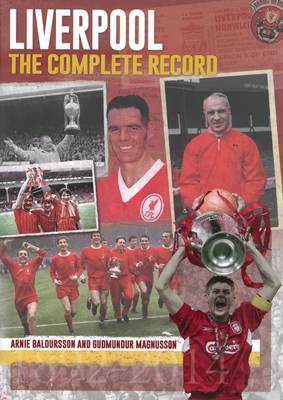 LIVERPOOL : THE COMPLETE RECORD