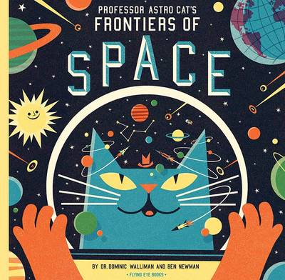 PROFESSOR ASTRO CAT'S FRONTIERS OF SPACE  HC