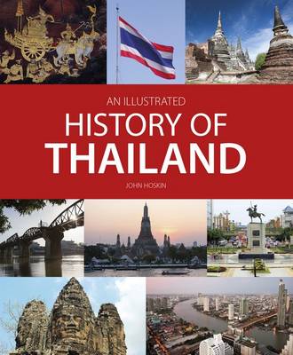 AN ILLUSTRATED HISTORY OF THAILAND  PB