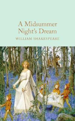 COLLECTOR'S LIBRARY : A MIDSUMMER NIGHT'S DREAM  HC