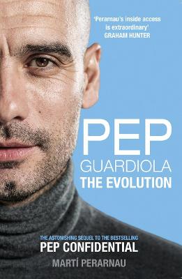 PEP GUARDIOLA YHE EVOLUTION  PB