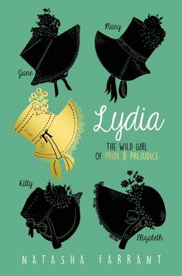 LYDIA :THE WILD GIRL OF PRIDE AND PREJUDICE  PB