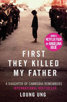 FIRST THEY KILLED MY FATHER (FILM TIE-IN)  PB