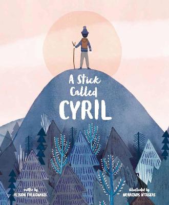 A STICK CALLED CYRIL HC