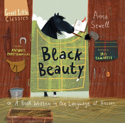 BLACK BEAUTY OR A BOOK WRITTEN IN THE LANGUAGE OF HORSES BLACK BEAUTY OR A BOOK WRITTEN IN THE LANGUAGE OF HORSES