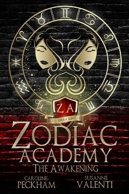 ZODIAC ACADEMY : THE AWAKENING PB