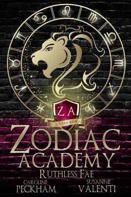 ZODIAC ACADEMY 2 : RUTHLESS FAE