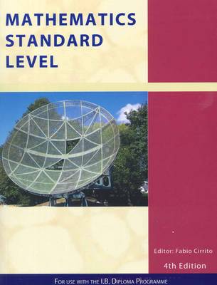 MATHEMATICS STANDARD LEVEL : FOR USE WITH THE INTERNATIONAL BACCALAUREATE DIPLOMA PROGRAMME PB