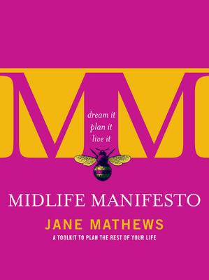 MIDLIFE MANIFESTO  PB