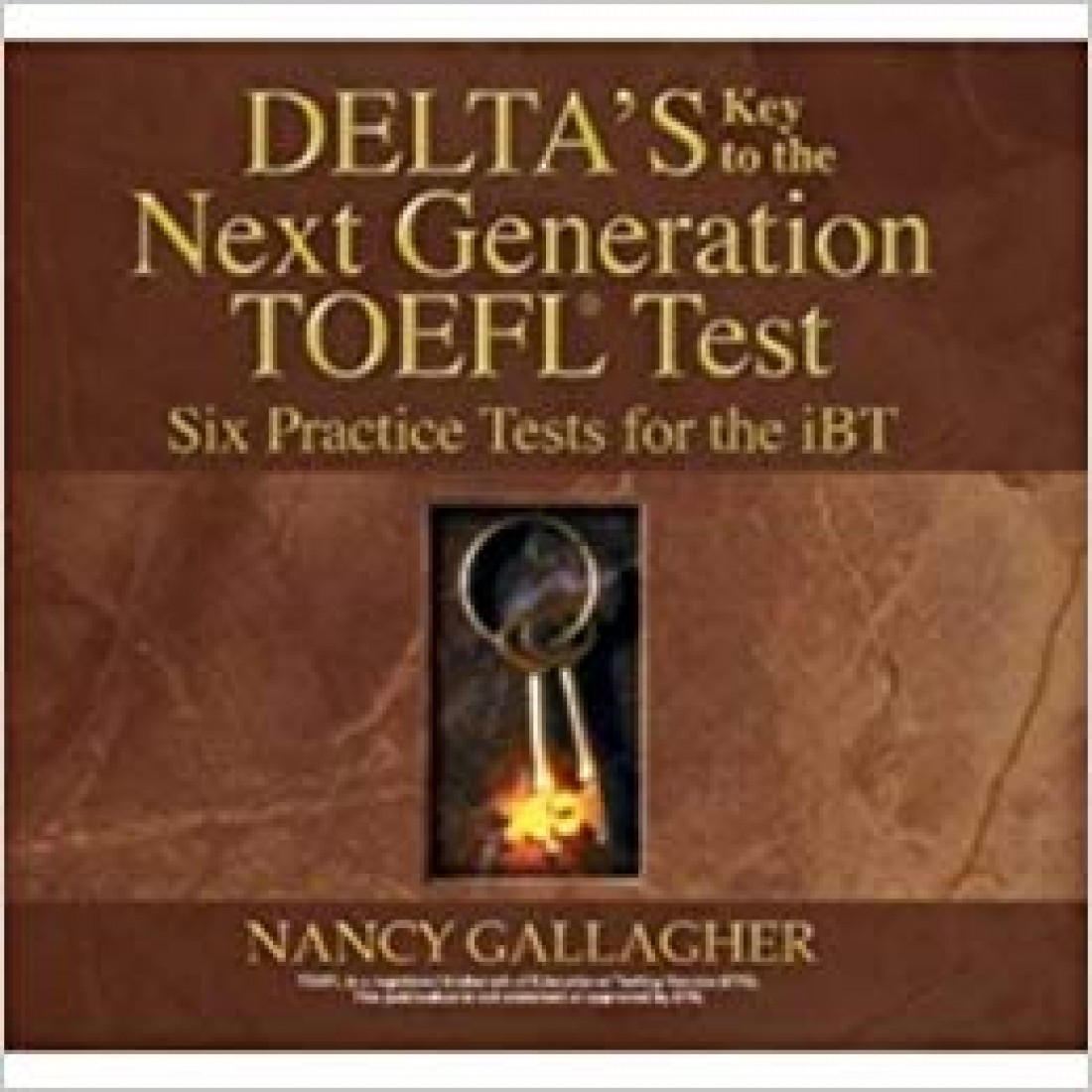 DELTA'S KEY TO THE NEXT GENERATION TOEFL PRACTICE TESTS CD CLASS (6) IBT DELTA'S KEY TO THE NEXT GENERATION TOEFL PRACTICE TESTS CD CLASS (6) IBT