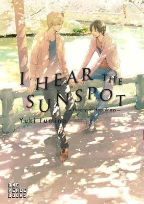 I HEAR THE SUNSPOT : THEORY OF HAPPINESS PB I HEAR THE SUNSPOT : THEORY OF HAPPINESS PB