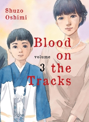 BLOOD ON THE TRACKS, VOLUME 3    PB