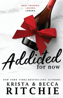 Addicted For Now Addicted For Now
