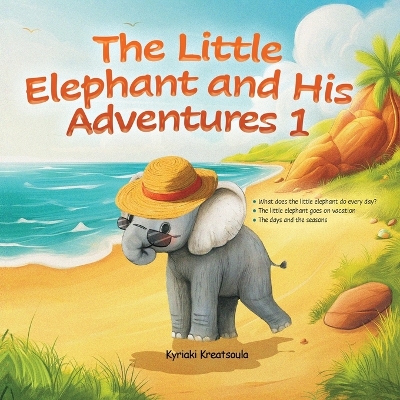 THE LITTLE ELEPHANT AND HIS ADVENTURES 1