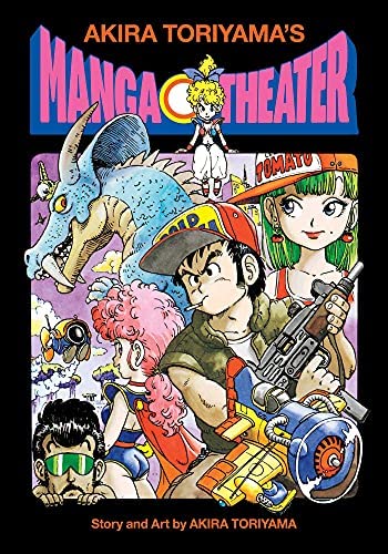AKIRA TORIYAMA'S MANGA THEATHA AKIRA TORIYAMA'S MANGA THEATHA