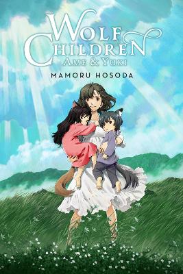 Wolf Children: Ame & Yuki (light novel) HC