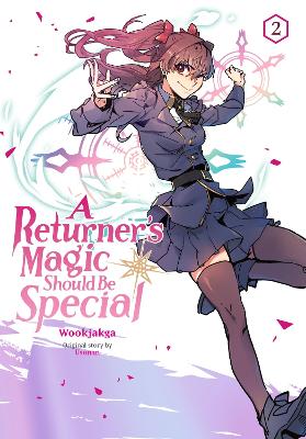 A Returner's Magic Should Be Special, Vol. 2 A Returner's Magic Should Be Special, Vol. 2