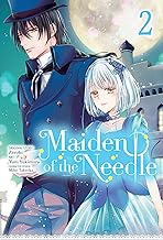 Maiden of the Needle, Vol. 2 Maiden of the Needle, Vol. 2