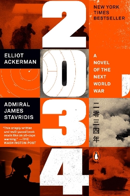 2034 : A NOVEL OF THE NEXT WORLD WAR PB