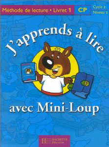 J' APPRENDS A LIRE AVEC MINI LOUP 1