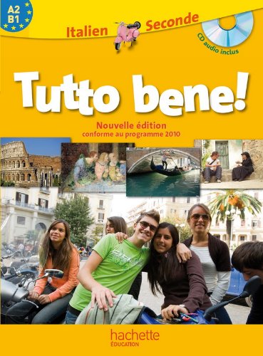 TUTTO BENE! A2 + B1 (+ CD) 2ND ED
