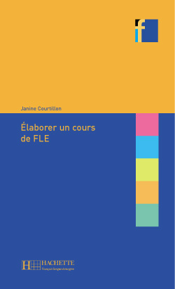 COLLECTION F : ELABORER UN COURS DE FLE