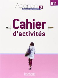 AGENDA 3 B1.1 CAHIER (+ AUDIO CD)