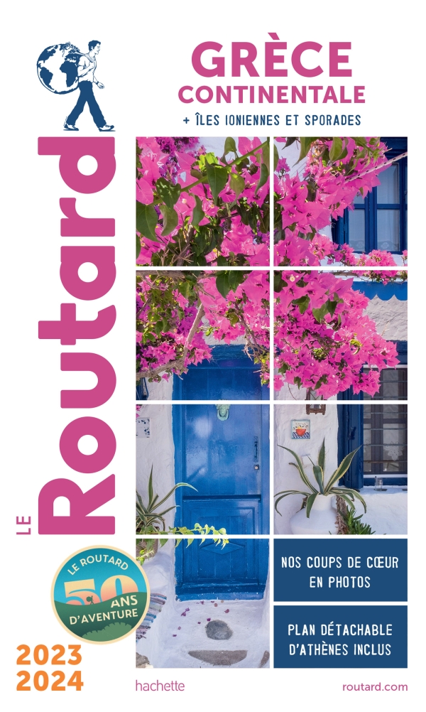GUIDE DU ROUTARD GRECE CONTINENTALE 2023-24 (AVEC ILES IONIENNES ET SPORADES) POCHE
