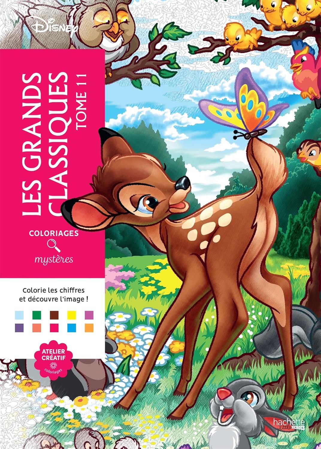 COLORIAGES MYSTERES DISNEY - LES GRANDS CLASSIQUES :TOME 11