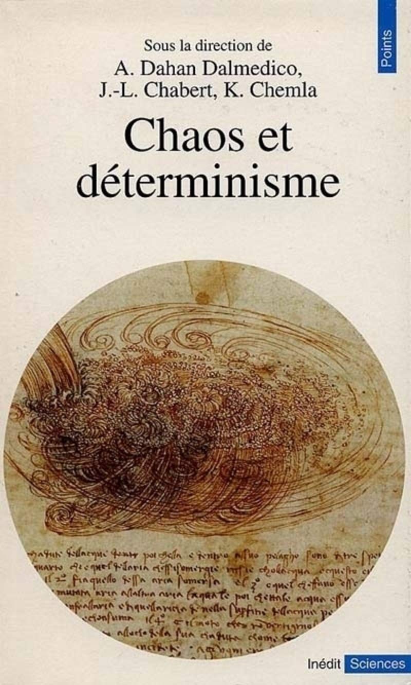 CHAOS ET DETERMINISME POCHE CHAOS ET DETERMINISME POCHE