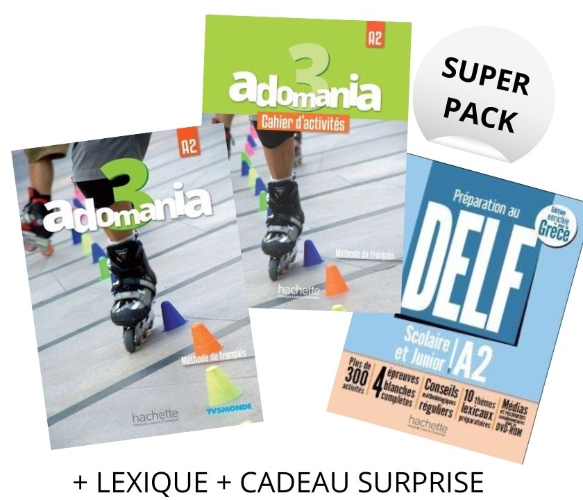 ADOMANIA 3 SUPER PACK (LIVRE+ CAHIER + LEXIQUE + DELF SCOLAIRE & JUNIOR A2 + CADEAU SURPRISE )