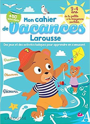 CAHIER DE JEUX DE VACANCES LAROUSSE 2-3 ANS CAHIER DE JEUX DE VACANCES LAROUSSE 2-3 ANS