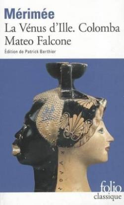 LA VENUS D'ILLE. COLOMBA. MATEO FALCONE POCHE
