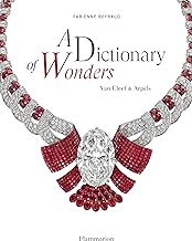 A DICTIONARY OF WONDERS: VAN CLEEF & ARPELS HC
